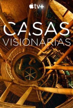 Home - Casas Visionárias - Legendada via Torrent