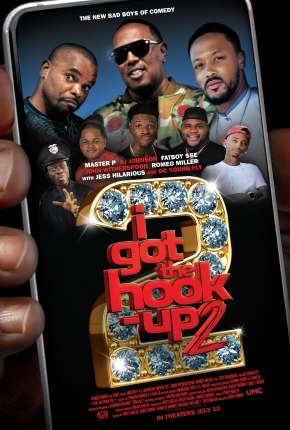 I Got the Hook Up 2 - Legendado  Download - Rede Torrent