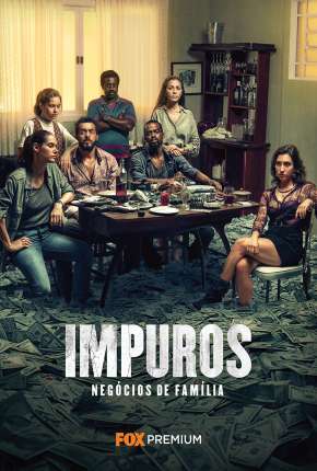 Impuros - 2ª Temporada - Completa via Torrent