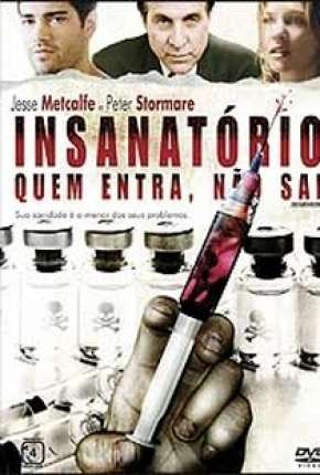 Insanatório - Quem Entra, Não Sai via Torrent