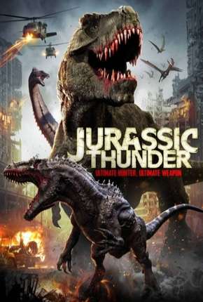 Jurassic Thunder - Legendado  Download - Rede Torrent