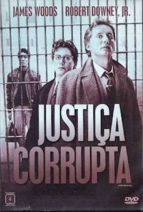 Justiça Corrupta Dublado 5.1 Download - Rede Torrent