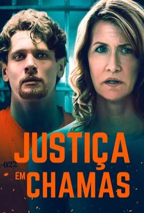 Justiça em Chamas Dublado e Dual Áudio 5.1 Download - Rede Torrent