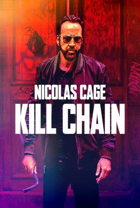 Kill Chain - Legendado  Download - Rede Torrent