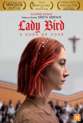 Lady Bird - A Hora de Voar Dublado e Dual Áudio Download - Rede Torrent