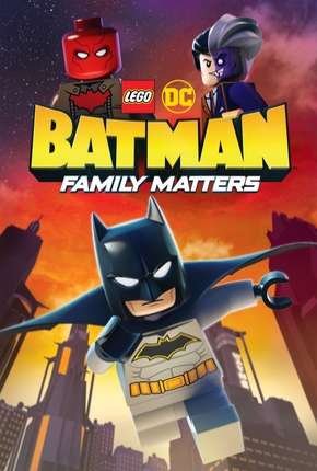 LEGO DC - Batman - Assuntos de Família via Torrent