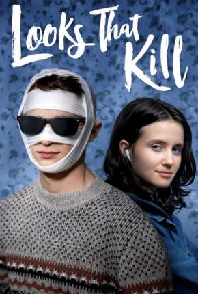 Looks That Kill - Legendado via Torrent