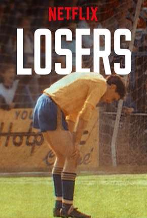 Losers - 1ª Temporada Completa Legendada via Torrent