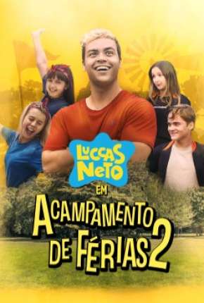 Luccas Neto em - Acampamento de Férias 2 Dublado Download - Rede Torrent