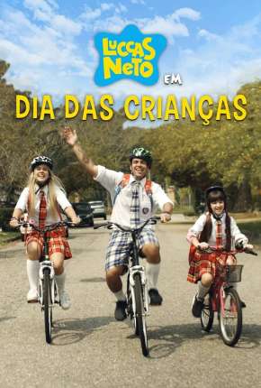 Luccas Neto em - Dia das Crianças Nacional Download - Rede Torrent