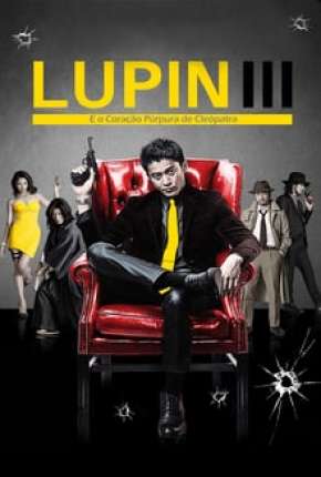 Lupin III - E o Coração Púrpura de Cleópatra via Torrent