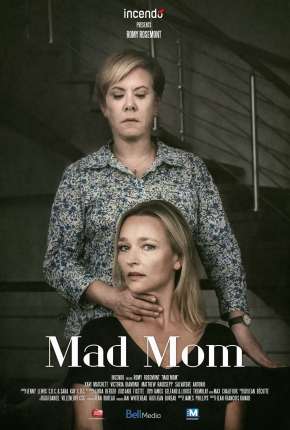 Mãe Obsessiva - Mad Mom Dublado e Dual Áudio Download - Rede Torrent