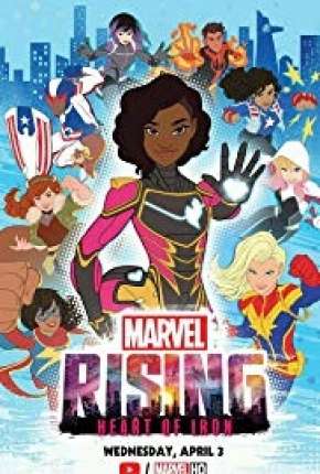 Marvel Rising - Coração de Ferro Dublado e Dual Áudio Download - Rede Torrent