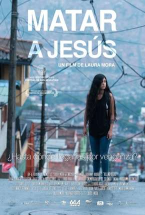 Matar Jesus Dublado e Dual Áudio Download - Rede Torrent