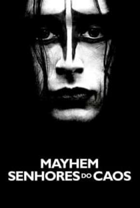 Mayhem - Senhores do Caos Dublado e Dual Áudio Download - Rede Torrent