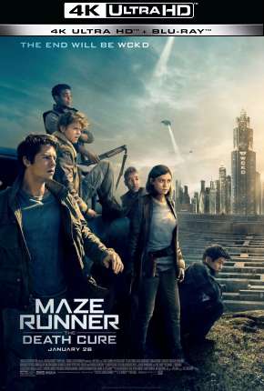 Maze Runner - A Cura Mortal - 4K Dublado e Dual Áudio 5.1 Download - Rede Torrent