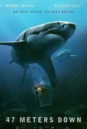 Medo Profundo - 47 Meters Down via Torrent