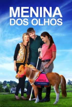 Menina dos Olhos Dublado e Dual Áudio Download - Rede Torrent