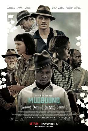 Mudbound - Lágrimas Sobre o Mississippi via Torrent