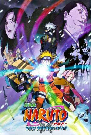 Naruto O Filme - A Grande Missão! Salvar a Princesa da Neve Dublado e Dual Áudio Download - Rede Torrent