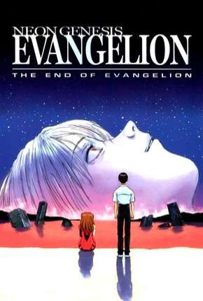 Neon Genesis Evangelion - O Fim do Evangelho Dublado e Dual Áudio Download - Rede Torrent