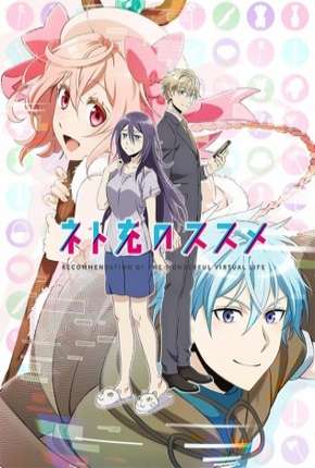 Net-juu no Susume - Legendado via Torrent