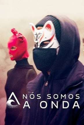 Nós Somos a Onda - 1ª Temporada via Torrent