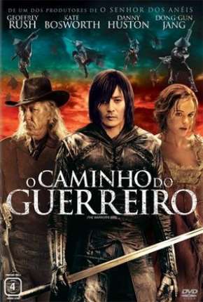 O Caminho do Guerreiro - The Warriors Way via Torrent