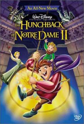 O Corcunda de Notre Dame II - O Segredo do Sino Dublado e Dual Áudio Download - Rede Torrent