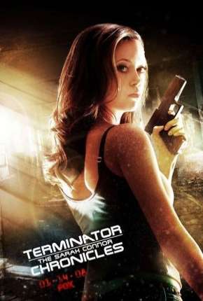 O Exterminador do Futuro - Crônicas de Sarah Connor - 2ª Temporada via Torrent