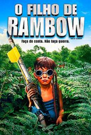 O Filho de Rambow - Um Novo Herói via Torrent