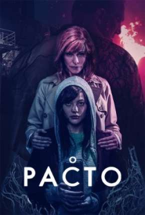 O Pacto - El pacton via Torrent