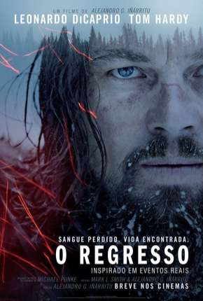 O Regresso - The Revenant Dublado e Dual Áudio 5.1 Download - Rede Torrent