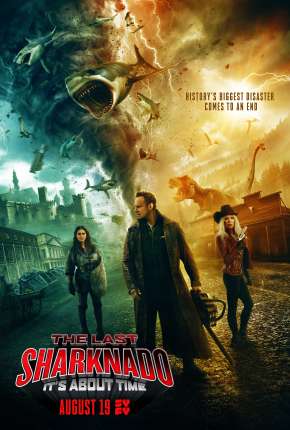 O Último Sharknado - Já Estava na Hora via Torrent