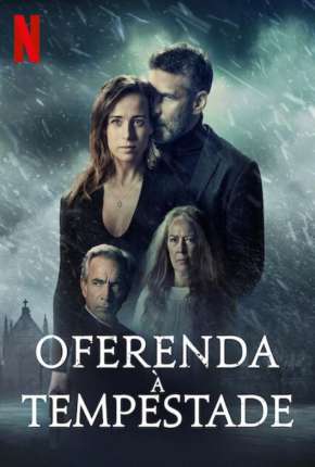 Oferenda à Tempestade Dublado e Dual Áudio Download - Rede Torrent