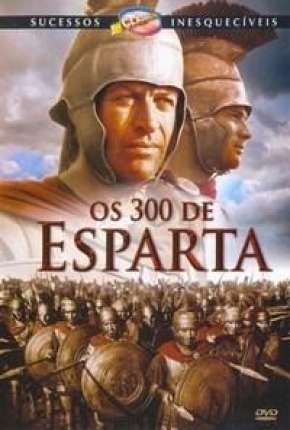 Os 300 de Esparta (Clássico) via Torrent