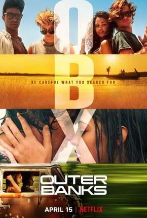 Outer Banks - 1ª Temporada Completa via Torrent