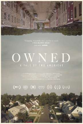 Owned, A Tale of Two Americas - Legendado  Download - Rede Torrent