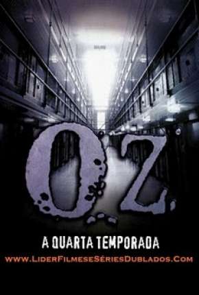 Oz - 4ª Temporada - Legendada via Torrent