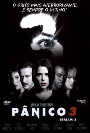 Pânico 3 - Scream 3 Dublado e Dual Áudio Download - Rede Torrent