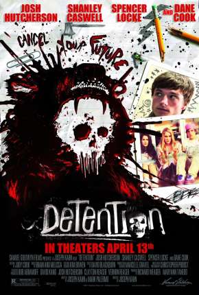 Pânico na Escola - Detention Dublado e Dual Áudio Download - Rede Torrent