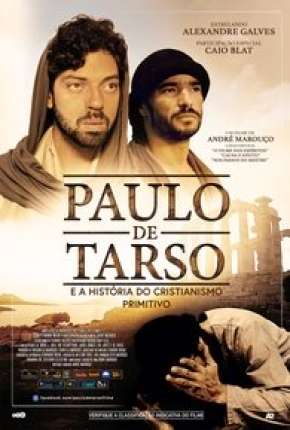 Paulo de Tarso e a História do Cristianismo Primitivo via Torrent