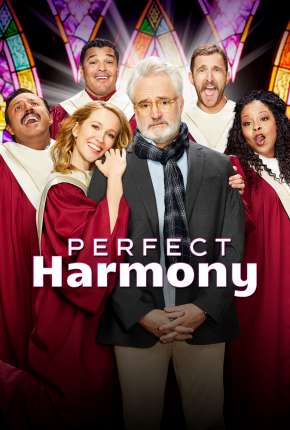 Perfect Harmony - 1ª Temporada Legendada  Download - Rede Torrent