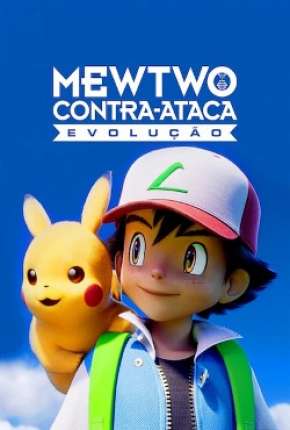 Pokémon o Filme - Mewtwo Contra-Ataca Evolution via Torrent