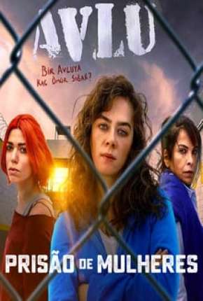 Prisão de Mulheres - 1ª Temporada Completa via Torrent