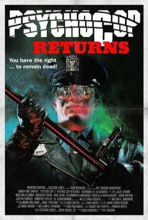 Psycho Cop 2 - O Retorno Maldito Dublado e Dual Áudio Download - Rede Torrent