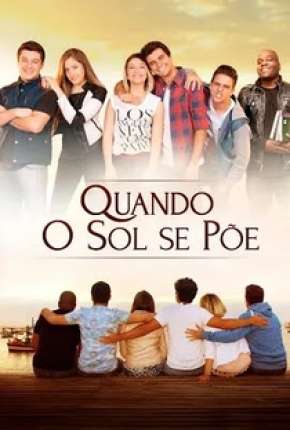 Quando o Sol se Põe Nacional Download - Rede Torrent