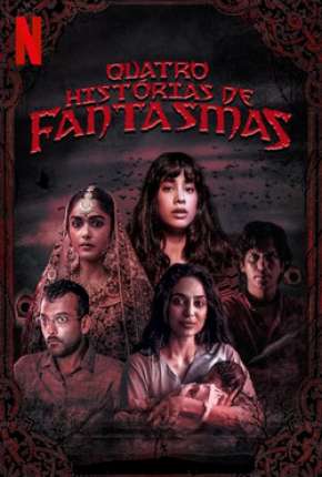 Quatro Histórias de Fantasmas Dublado Download - Rede Torrent