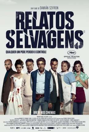 Relatos Selvagens - Relatos salvajes Dublado Download - Rede Torrent