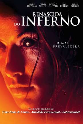 Renascida do Inferno - The Lazarus Effect Dublado e Dual Áudio 5.1 Download - Rede Torrent